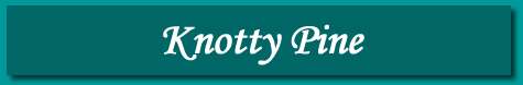 Knotty Pine